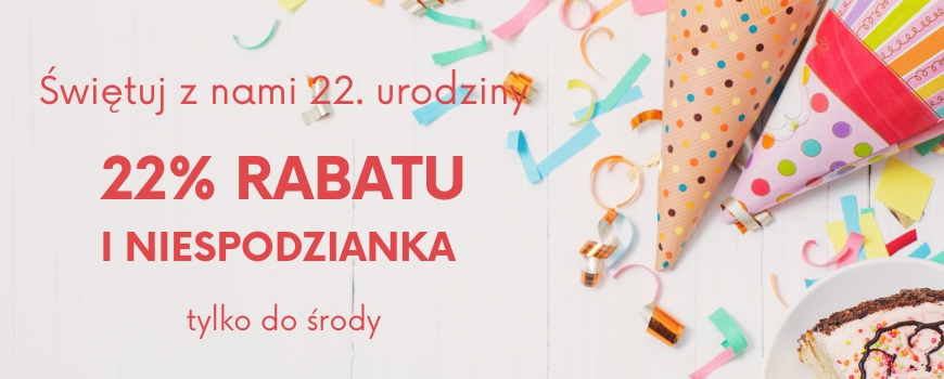 22% rabatu i szansa na dodatkowy prezent